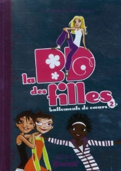 La Bd Des Filles T.2 ; Battements De Coeur