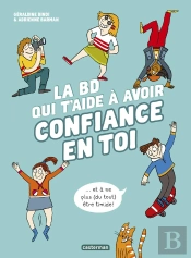 La Bd Qui T'Aide À Avoir Confiance En Toi