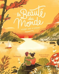 Bertrand.pt - La Beauté Du Monde : Voyager Sans Se Presser