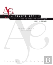La Beaute Reelle, Une Defense Du Realisme Esthetique