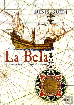 Bertrand.pt - La Bella ; Autobiographie D'Une Caravelle