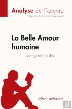 Bertrand.pt - La Belle Amour Humaine De Lyonel Trouillot