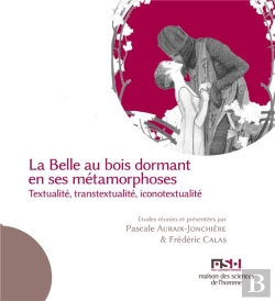 Bertrand.pt - La Belle Au Bois Dormant En Ses Métamorphoses : Textualité, Transtextualité, Iconotextualité