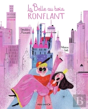La Belle Au Bois Ronflant