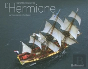 La Belle Aventure De L'Hermione