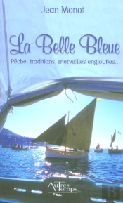 La Belle Bleue