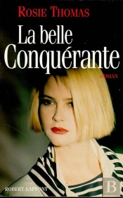 La Belle Conquerante