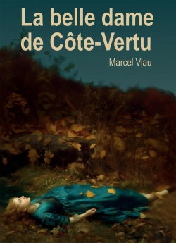 Bertrand.pt - La Belle Dame De Côte-Vertu