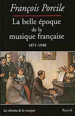 Bertrand.pt - La Belle Époque De La Musique Française 1871-1940