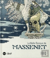 La Belle Epoque De Massenet