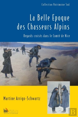 Bertrand.pt - La Belle Époque Des Chasseurs Alpins