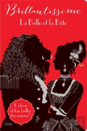 La Belle Et La Bete (Coll. Brillantissime)