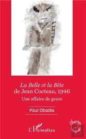 La Belle Et La Bete De Jean Cocteau, 1946 - Une Affaire De Genre