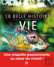 La Belle Histoire De La Vie