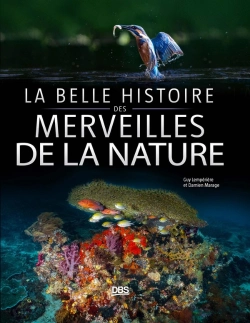 Bertrand.pt - La Belle Histoire Des Merveilles De La Nature
