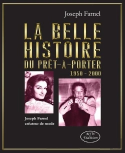 Bertrand.pt - La Belle Histoire Du Prêt-À-Porter 1950-2000