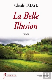 La Belle Illusion