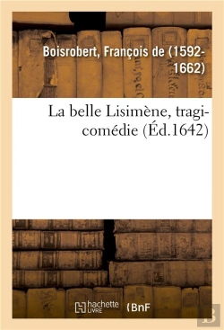 Bertrand.pt - La Belle Lisimene, Tragi-Comedie