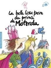 La Belle Lisse Poire Du Prince De Motordu