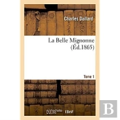 La Belle Mignonne