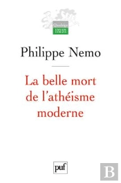 La Belle Mort De L'Atheisme Moderne