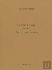 La Belle Page ; L'Ami Des Amitiés