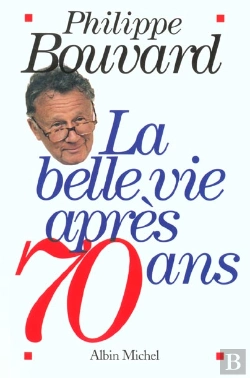 Bertrand.pt - La Belle Vie Apres 70 Ans