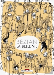 La Belle Vie