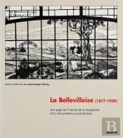 La Bellevilloise (1877-1939) ; Une Page De L'Histoire De La Coopération Et Du Mouvement Ouvrier Français