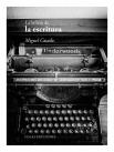 La Belleza De La Escritura