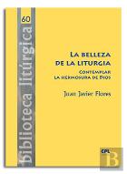 La Belleza De La Liturgia