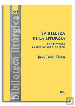 Bertrand.pt - La Belleza De La Liturgia