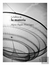 La Belleza De La Materia