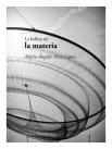 La Belleza De La Materia