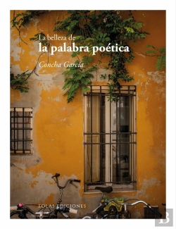 Bertrand.pt - La Belleza De La Palabra Poetica