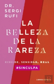 La Belleza De La Rareza