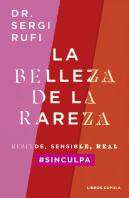 La Belleza De La Rareza