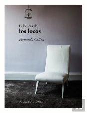 La Belleza De Los Locos