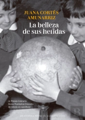La Belleza De Sus Heridas