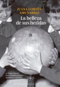 La Belleza De Sus Heridas