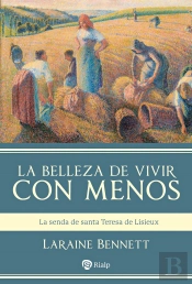 La Belleza De Vivir Con Menos