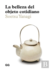 La Belleza Del Objeto Cotidiano