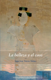 La Belleza Y El Caos