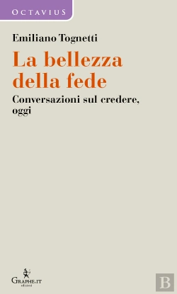 Bertrand.pt - La Bellezza Della Fede