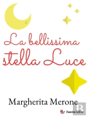La Bellissima Stella Luce