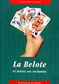 Bertrand.pt - La Belote Et Toutes Ses Variantes