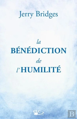 Bertrand.pt - La Bénédiction De L'Humilité