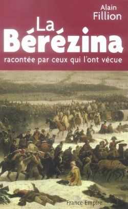 Bertrand.pt - La Berezina Racontee Par Ceux Qui L'Ont Vecue