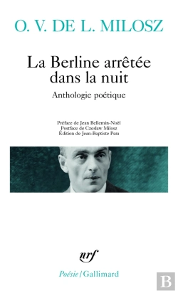 Bertrand.pt - La Berline Arrêtée Dans La Nuit ; Anthologie Poétique