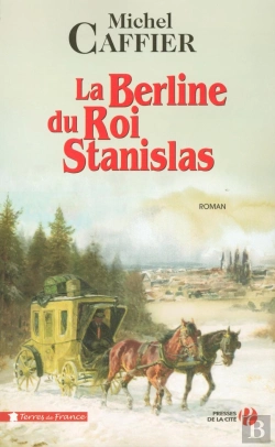 Bertrand.pt - La Berline Du Roi Stanislas